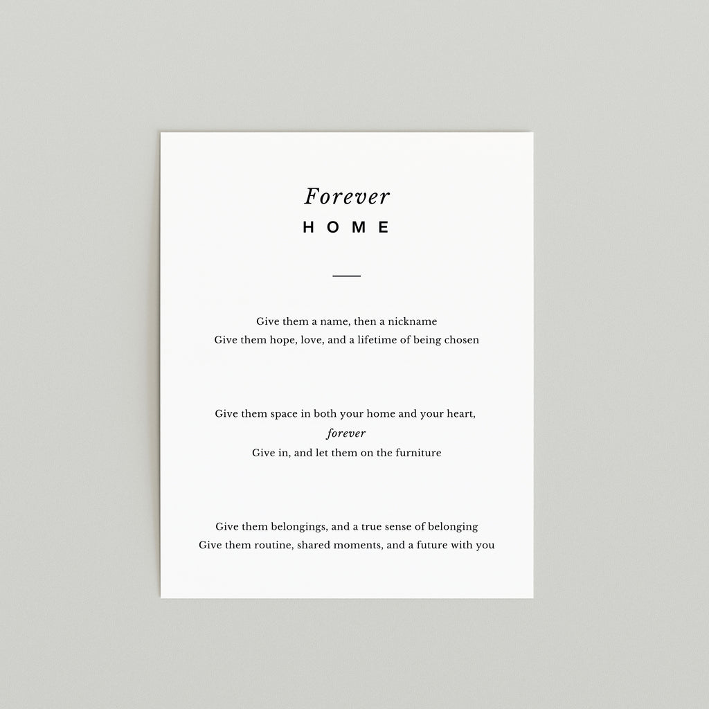 Forever Home Adoption Poem Print