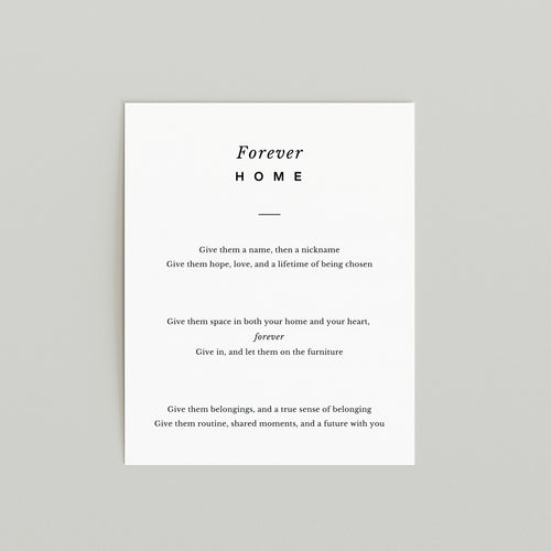 Forever Home Adoption Poem Print